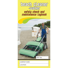 Load image into Gallery viewer, Beach Cleaner Walker Safety Check and Maintenance Logbook cover image