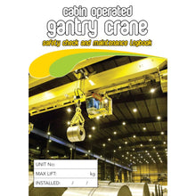 Load image into Gallery viewer, Cabin Gantry Crane Safety Pre Start Checklist Logbook cover