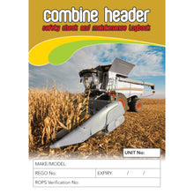 Load image into Gallery viewer, Combine Header Safety Pre Start Checklist and Maintenance Logbook cover