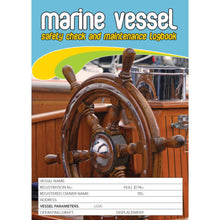 Load image into Gallery viewer, Marine Vessel Pre Start Safety Check & Maintenance Logbook