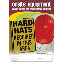 Load image into Gallery viewer, Onsite Equipment Safety Pre Start Checklist and Maintenance Logbook cover