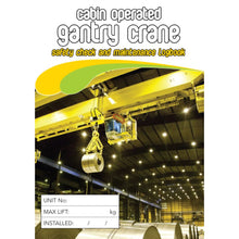 Load image into Gallery viewer, Cabin Gantry Crane Safety Pre Start Checklist Logbook cover
