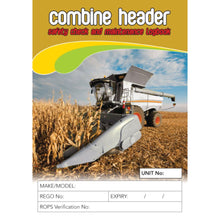 Load image into Gallery viewer, Combine Header Safety Pre Start Checklist and Maintenance Logbook cover
