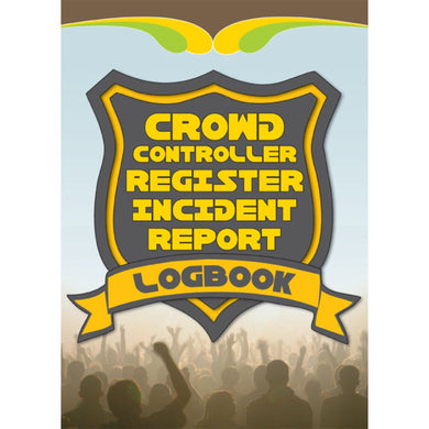 Crowd Control Register Incident Report Logbook cover