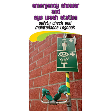 Emergency Shower & Eye Wash Station Pre Start Safety Checklist and Maintenance Logbook cover