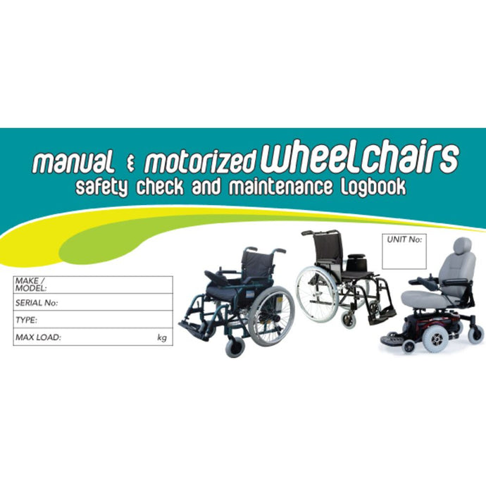 Manual And Motorized Wheelchairs Pre Start Safety & Maintenance Check Logbook cover