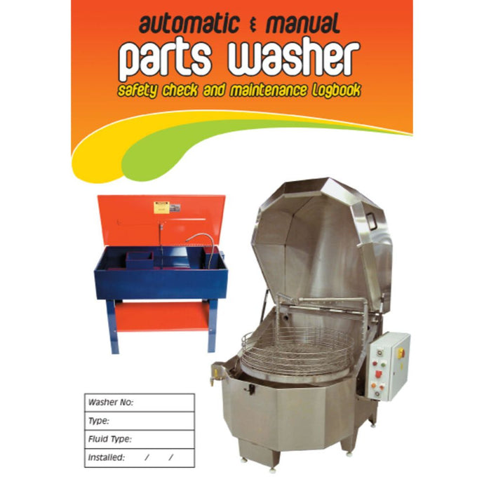 Automatic And Manual Parts Washer Pre Start Safety Check Logbook cover