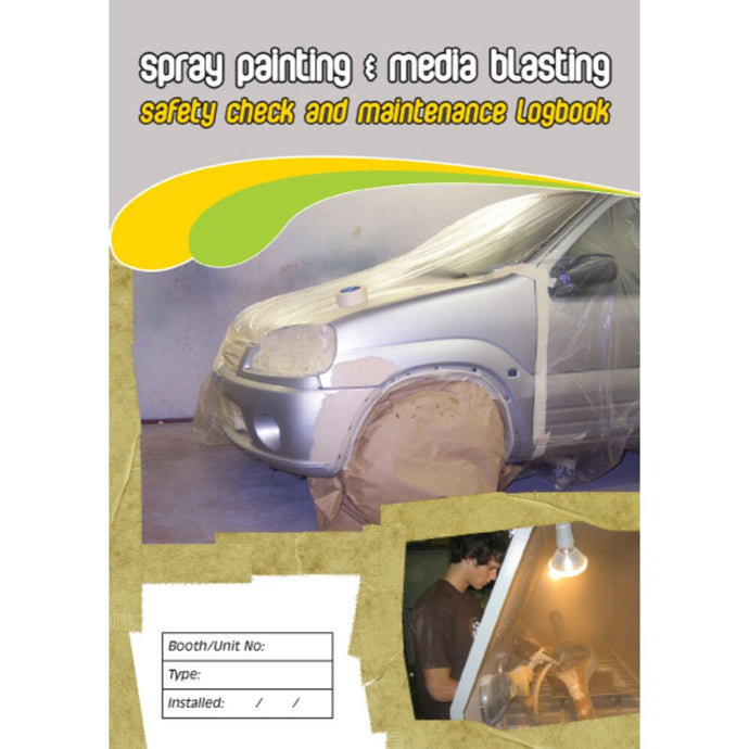 Spray Painting And Media Blasting Safety Pre Start Checklist and Maintenance Logbook cover