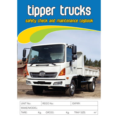 Tipper Trucks Pre Start Safety and Maintenance Checklist Logbook cover