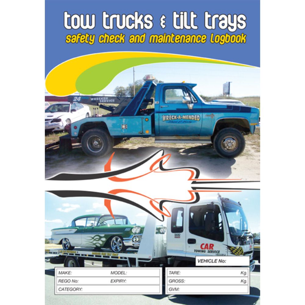 Tow Trucks & Tilt Tray Pre Start Safety Check Logbook