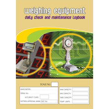 Load image into Gallery viewer, Weighing Equipment Daily Check and Maintenance Logbook cover
