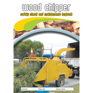 Wood Chipper Pre Start Safety and Maintenance Check Logbook cover