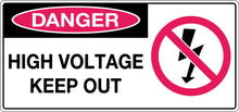 Load image into Gallery viewer, Danger Sign High Voltage Keep Out with Picture
