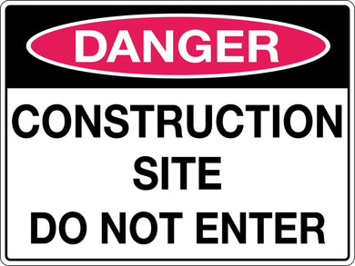 Danger Sign Construction Site Do Not Enter