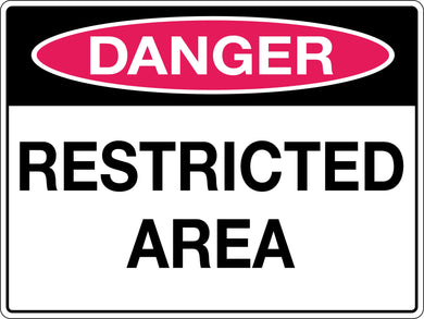 Danger Sign Restricted Area
