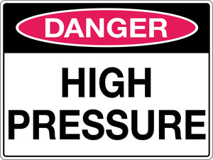 Danger Sign High Pressure