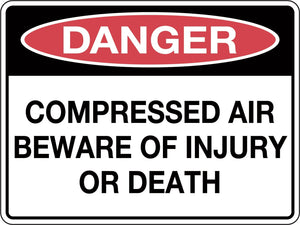 Danger Sign Compressed Air Beware of Injury or Death
