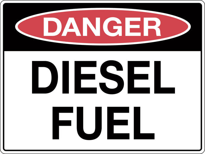Danger Sign Diesel Fuel
