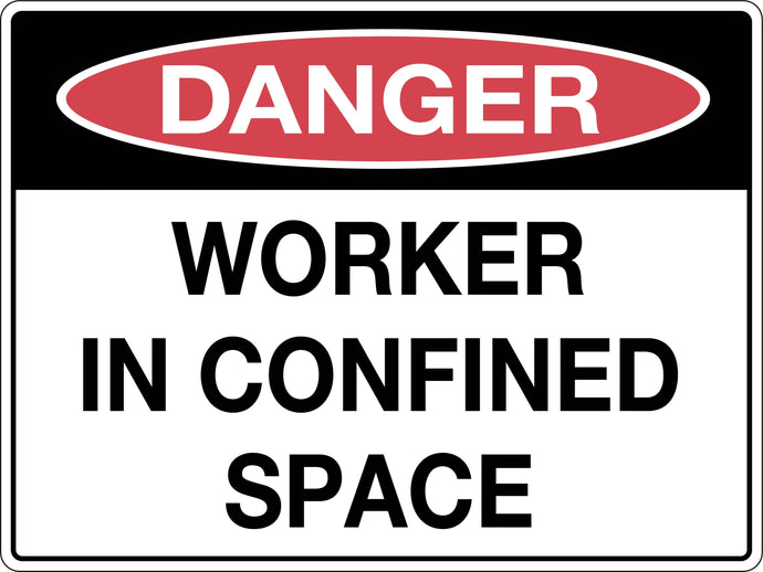 Danger Sign Workers In Confined Space
