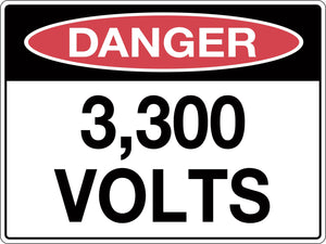 Danger Sign 3300 Volts