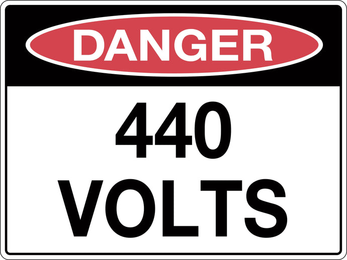 Danger Sign 440 Volts