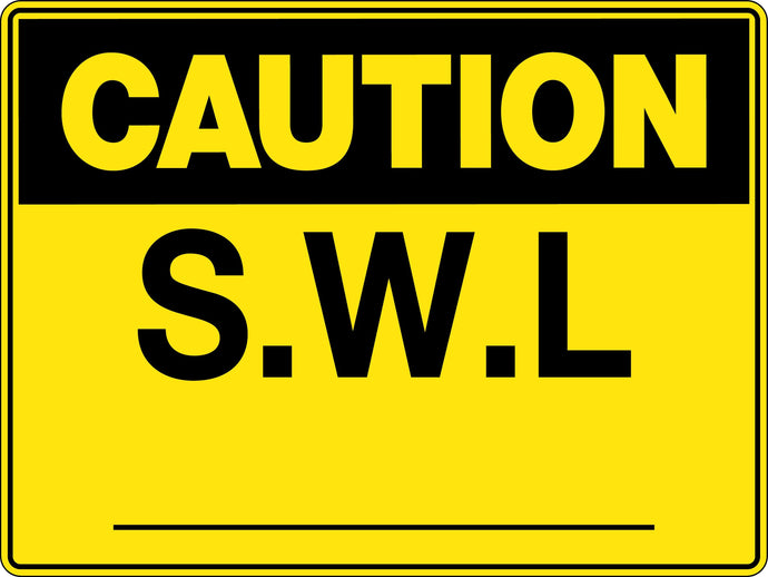 Caution Safe Work Load Sign