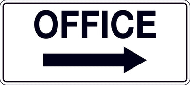 951ROL Office Sign with right arrow and black text