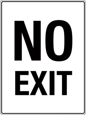 No Exit Sign with black text on white background